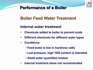 Introduction
Type of boilers
Performance of a boiler
Energy efficiency opportunities
 