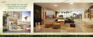 Desde a entrada, você pode sentir
o clima da mais plena serenidade
combinada com exclusividade.
No Serenitá, cada torre tem sua própria recepção.

Hall Design

Recepção Design

 