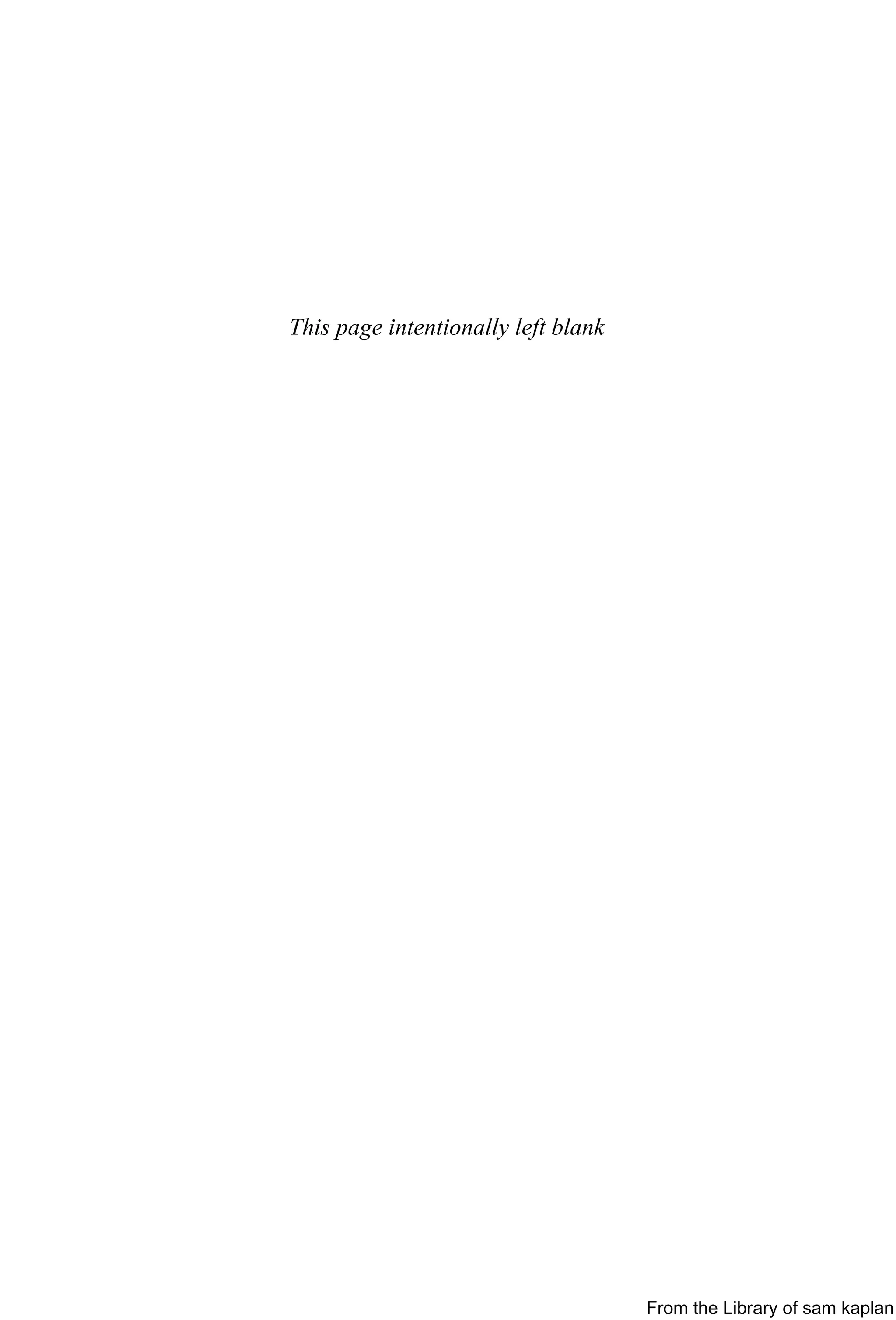 This page intentionally left blank
From the Library of sam kaplan
 