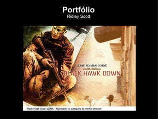 Portfólio Ridley Scott 