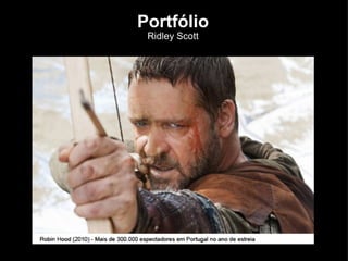 Portfólio Ridley Scott 