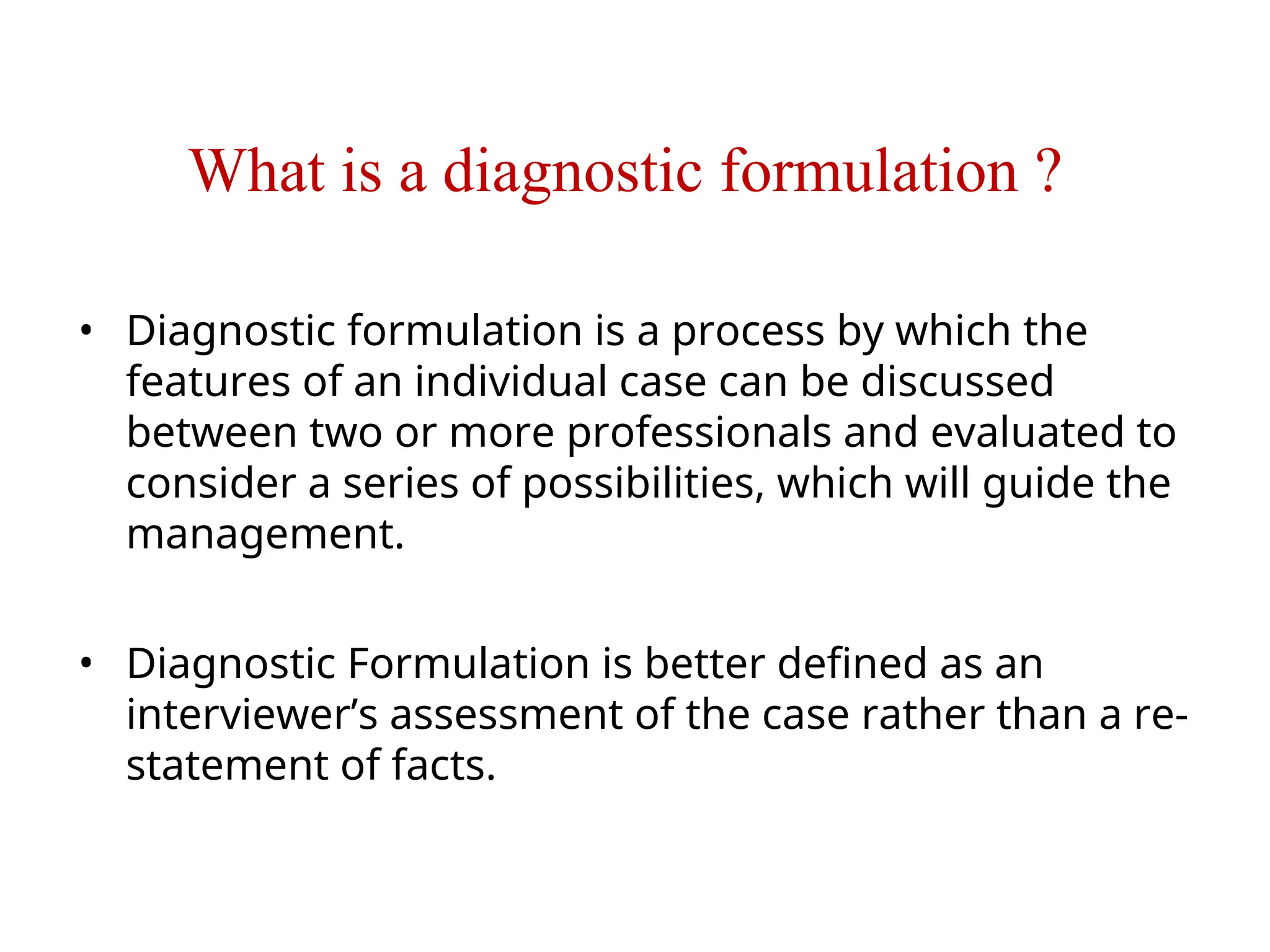 Diagnostic-Formuation dofferent formats.ppt
