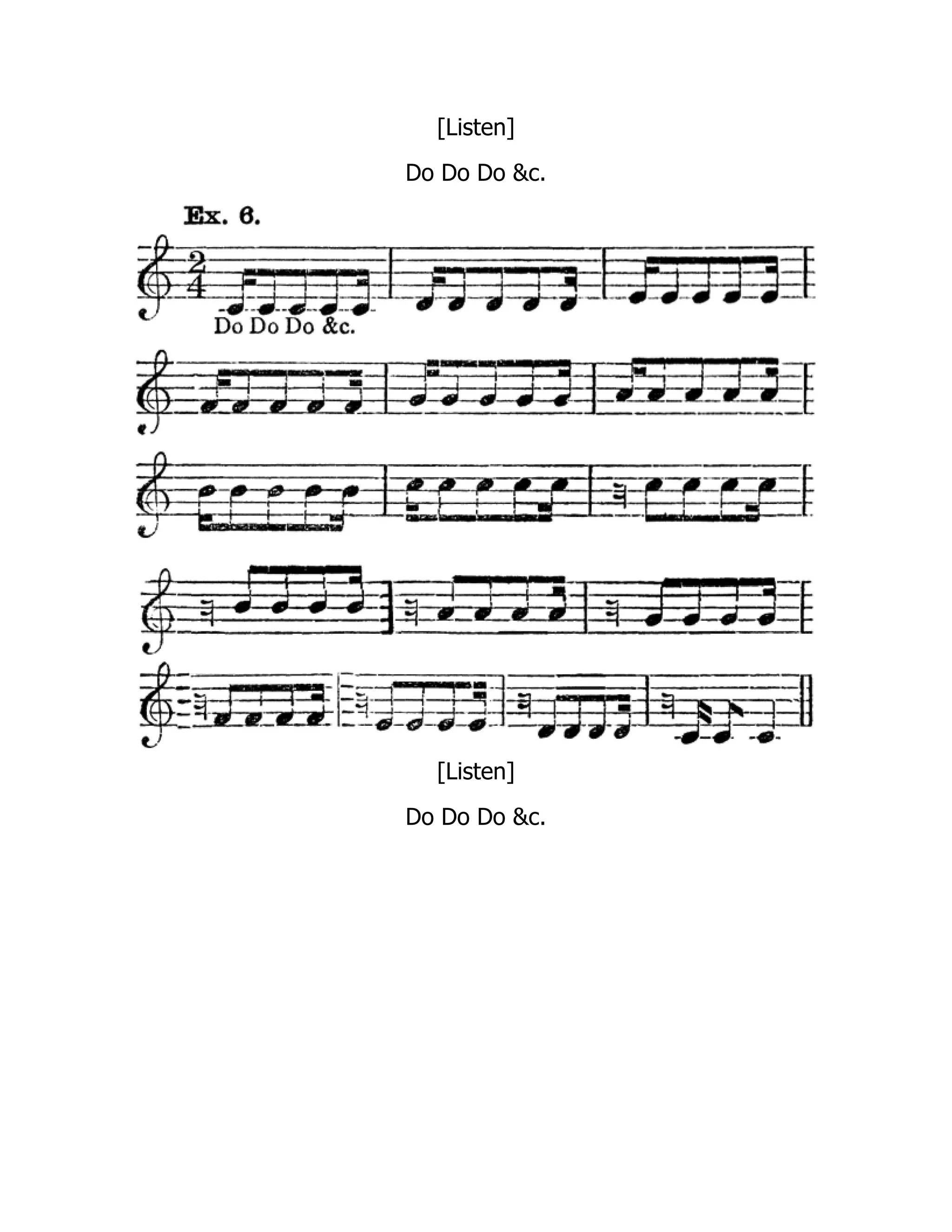 [Listen]
Do Do Do &c.
[Listen]
Do Do Do &c.
 