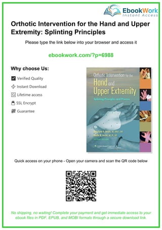 Comprehensive Guide to Orthotic Intervention for Hand and Upper ...