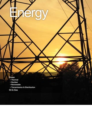 30 www.hatch.ca
Energy
Power
	 •	Thermal
	 •	Nuclear
	 •	Renewable
	 •	Transmission  Distribution
Oil  Gas
 