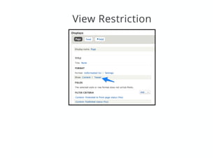 View Restriction
 