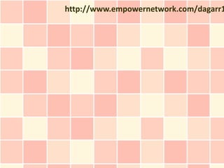 http://www.empowernetwork.com/dagarr1
 