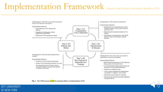 Implementation Framework (Feagans Gould, Dariotis, Greenberg & Mendelson, 2015)
 