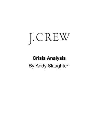 Crisis Analysis
By Andy Slaughter
 