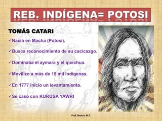 REBELIONES INDÍGENAS DEL ALTO PERÚ | PPT