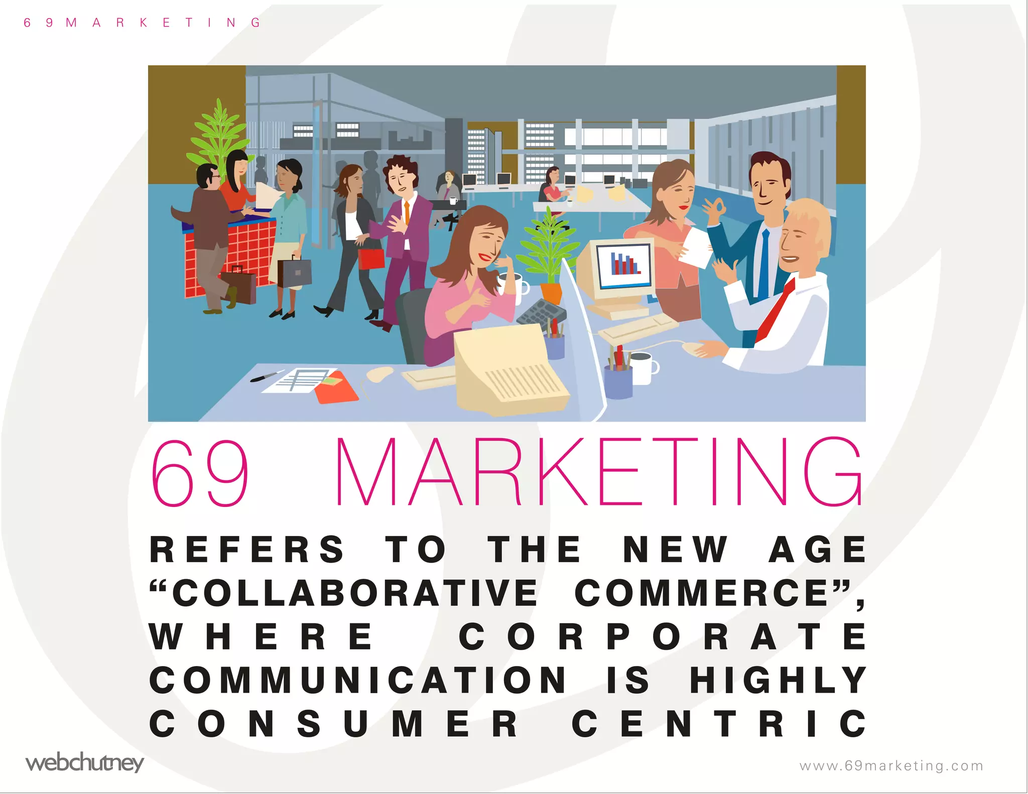 69 Marketing - Webchutney
