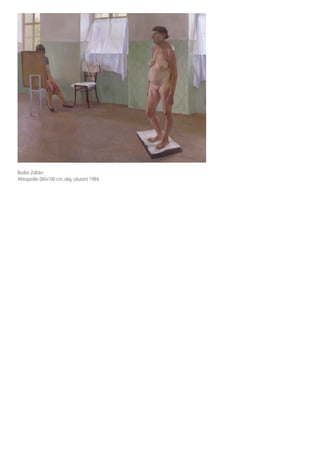 Bodor Zoltán:
Aktrajzolás (80x100 cm, olaj, vászon) 1984.
 