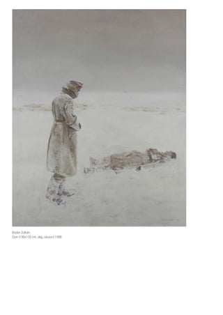 Bodor Zoltán:
Don (190x150 cm, olaj, vászon) 1988.
 