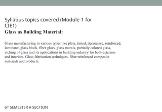 Module 3 Glass Frameless glass doors, windows and partitions | PPTX