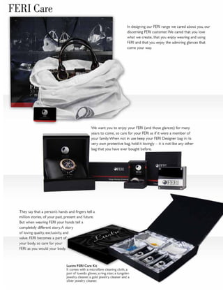 For more selection, please refer to the website on the back of the look book. Please refer to price list for prices.
Products are enlarged to show detail and may not be relative to actual size.
93
 