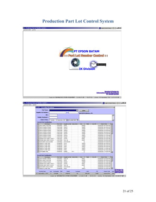 21 of 25
Production Part Lot Control System
 