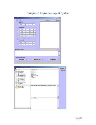 24 of 25
Computer Inspection Agent System
 