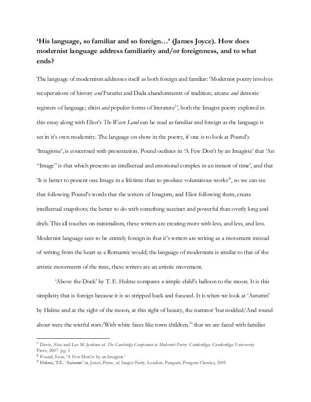 Science Development Essay Modernismessay His Language So Familiar And So Foreign My Hobby Essay In English also The Kite Runner Essay Thesis Modernismessay Sample Persuasive Essay High School