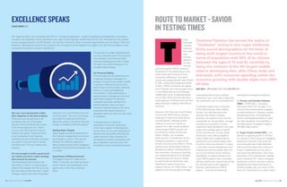 SAJJAD AHMED CEO
Mr. Sajjad Ahmad is the co-founder and CEO of “Excellence Delivered.” Under his guidance and leadership, this startup
company has expanded, and its operations now span across Pakistan, Middle East and the US. Previously he has worked
as the managing director of SAP Pakistan. He has also worked for other renowned organizations such as Oracle, PWC and
Mobilink. Following are some of the excerpts from his speech which highlight his insights into how the foundation of any
successful business is customer satisfaction
Set your own benchmarks rather
than stepping on the feet of giants
Whenever you are planning to do
something big, do not compare
yourself with something that proves
to be discouraging for you. Stand
on your own feet and work hard to
achieve your goals. There are some
small companies which develop
software and claim that their software
can stand in line with that of Oracle
and Microsoft. Pick your battles very
carefully.
It’s not enough to build a great prod-
uct unless you have a sales strategy
that ensures its success
The developers have a dream and
that dream is that if you build a great
product then people will line up to buy.
But the reality is that they don’t. Sales
strategy matters the most in business
ventures. It’s a very difficult and cruel
word out there. The time and energy
you spend in building and thinking
about the product, the same time and
energy is needed to sell that product.
Setting Sales Targets
Sales targets should be derived from
the financial management and should
be strategic in nature. They can be
different for different segments.
Sales targets should have a budgetary
allocation and should be reviewed once
in a week.
Importance of Sales personnel
The biggest asset of a salesman is
TIME. In one day, you have ten hours
to sell. Hence, the qualification of an
opportunity is the most important
thing.
The position of a sales representative
is a very important part of the success
of a company since even the best
software developed can fail if it does
not reach the market because of an
enviable sales strategy.
On Personal Selling
Personal sales are the deliverance of
a specially designed message to a
prospect consumer by a seller; usually
it comes in different forms such as
face-to-face communication, personal
letters, or a personal telephone
conversation. Unlike advertising, a
personal sales message can be more
specifically targeted to individual
prospects and easily altered if the
desired behavior does not occur.
However Personal selling is far more
expensive than advertising and is
generally used only when its high costs
is necessary.
It all boils down to customer
satisfaction Customer satisfaction
is the main weapon of development
and survival. It is not just important to
develop and sell quality software but
quality service is also important for
companies to remain competitive and
grow. Satisfied customers form the
foundation of any successful business.
hese
favorable
nuances
have set
the most
wel-
coming
platform
for fast
moving
consumer goods (FMCG) products.
Testament of this phenomena is the
recent sales performance of such
companies reflecting a five years
compound average growth rate (CAGR)
of 18%, while profits posting a CAGR
of 20%. FMCG companies are operat-
ing in Pakistan via a two-pronged focus
i.e. providing value to the emerging
middle-class (of an increasing popula-
tion of 185 million) and also serving a
small segment of affluent and well-trav-
eled consumers seeking international
comforts.
However, 2013 has set a plummeting
trend to the FMCG frenzy, wherein
revenues of most firms have shown
nominal growth, although profits
continue to occur as a result of
support from high margin products.
Going forward FMCG growth will
be marred by market factors like;
higher inflation, tax increases,
lower growth in remittances and an
emerging slowdown in agricultural
income. Survival of the fittest in these
testing times will be determined by;
developing a better understanding of
the consumers, focusing on growing
the market and last but not the least,
renewing focus on route to market
by way of getting distribution right.
Distribution, better known as a
support function for FMCG sales, now
appears to be the real game changer,
undoubtedly becoming a lucrative
investment spot. Let’s take a deep dive
into distribution and its manifestations!
A standard supply chain comprises
of the following key stake holders,
namely; the manufacturers who
produce and market company
products, the logistics firms who are
responsible for transportation, storage
and delivery of products to retail
outlets and lastly distributors who take
orders and manage sales on behalf
of the manufacturer. Simply stated
distributors have selling capability
which makes them responsible for
performing two cardinal supply chain
functions; ensuring utilization of space
in the retail universe (distribution) and
making sure that the retailer does not
run out of inventory at any instance
(availability). In today’s testing times
many FMCG players have witnessed
efficient distribution network becoming
the ultimate savior with regards to
business performance of FMCG
players. I will use the following
examples for perspective building:
1. Proctor and Gamble Pakistan
(P&G) - a PKR 22bn + company,
recording a 50% YoY increase in its
turnover has predominantly engaged
a single distributor in Pakistan namely
Abudawood Group. This distributor
serves unprecedented ability to reach
the right standards of accessibility in
the retail stores (coverage of approx.
165,000 retail outlets).
2. Engro Foods Limited (EFL) - wit-
nessed a negative growth in the first
six months of 2013 owing to a fledgling
distribution network. Ever since the
local food giant has made relentless
efforts and has fared well in terms of
fixing it’s distribution arm by way of
recruiting new distributors. Two more
examples of EFL’s distribution strategy
worth revisiting; EFL tried to integrate
distribution function into their existing
operations and hired a third party to
provide storage only, as a result of this
when EFL launched its ice cream brand
Overtime Pakistan has earned the status of
“Goldmine” owing to two major attributes;
firstly sound demographics on the basis of
being sixth largest country in the world in
terms of population with 60% of its citizens
between the ages of 15 and 45, secondly by
being the claimant of the 4th largest middle
class in developing Asia, after China, India and
Indonesia, with consumer spending within the
economy growing with double digits from 2009
till date.
SARA GHAZI - LBR President, 2011-2013 LUMS MBA 2013
EXCELLENCE SPEAKS ROUTE TO MARKET - SAVIOR
IN TESTING TIMES
T
June 2015 LUMS Business Review 3332 LUMS Business Review June 2015
 