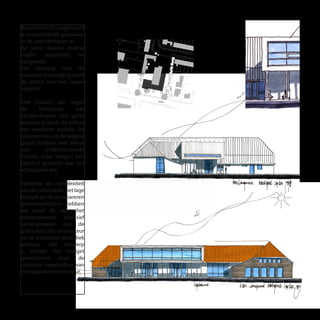 BasisschoolDeLangenoord
is oorspronkelijk gebouwd
in de jaren dertig en in
de jaren daarna diverse
malen uitgebreid en
aangepast.
Het ontwerp voor de
nieuwste toevoeging geeft
de school een heel nieuw
aanzicht.
Drie lokalen zijn tegen
de bestaande kap
aangeschoven. Een grote
raampartij geeft de school
een markante aanblik. De
rijkolommenopdebegane
grond hebben niet alleen
een ondersteunende
functie, maar voegen een
beschut gedeelte aan het
schoolplein toe.
Vanwege de complexiteit
van de constructie, het lage
budget en de te repareren
gebruiksstructuur hebben
we vanaf de start, het
schetsontwerp intensief
samengewerkt met de
gebruikers,deconstructeur
en de installatie/ akoestiek
adviseur. Het ontwerp
is binnen het budget
gerealiseerd door de
continue begeleiding van
een bouwkostenadviseur.
 