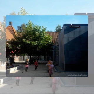 Basisschool Op de Berg, Amersfoort
 