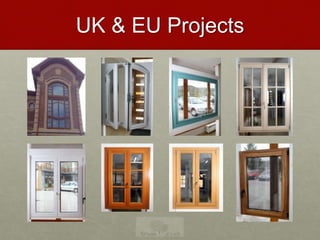 UK & EU Projects
 