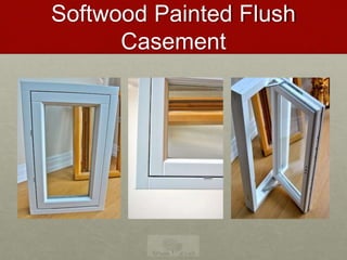 Softwood Painted Flush
Casement
 