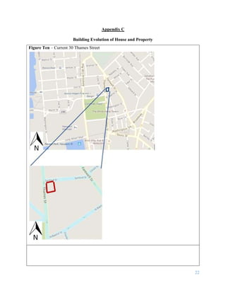 22
Appendix C
Building Evolution of House and Property
Figure Ten – Current 30 Thames Street
 