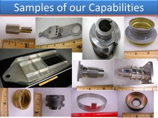 Samples of our Capabilities
 