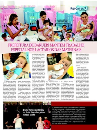SÁBADO, 29 DE OUTUBRO DE 2011                                                    BARUERI                                                    REPÓRTER 7
                                                                                                                                                                NOTÍCIAS

  fotos: Joel Ribeiro




                                                                                                                ALIMENTAÇÃO DE
                                                                                                                 QUALIDADE NOS
                                                                                                              LACTÁRIOS DE BARUERI




                   PREFEITURA DE BARUERI MANTÉM TRABALHO
                    ESPECIAL NOS LACTÁRIOS DAS MATERNAIS
                                                             do com cada faixa etária,                                                                    cado de trabalho cada vez
                                                             já que o desenvolvimento                                                                     mais cedo e precisam ter
                                                             físico e mental é diferen-                                                                   confiança no cuidado que
                                                             te em cada idade.                                                                            terão com seus filhos. Por
                                                                Marcela ressalta que na                                                                   isso a importância desse
                                                             impossibilidade da oferta                                                                    trabalho de excelência jun-
                                                             de leite materno aos be-                                                                     to aos lactários de nossas
                                                             bês, fórmulas infantis de-                                                                   maternais”, finalizou o se-
                                                             vem ser ofertadas, já que                                                                    cretário.
                                                             se aproximam da compo-
                                                             sição nutricional do leite                                                                     NOVO PROJETO
                                                             materno, pois segundo ela                                                                      A equipe de nutricio-
                                                             o leite de vaca é contra-                                                                    nistas da Secretaria de
                                       Os bebês              indicado para crianças                                                                       Abastecimento, em parce-
                                       recebem cinco         menores de um ano, já                                                                        ria com a Cúpula de Pro-
                                       refeições ao dia.
                                                             que seu consumo neste                 Utilização de                                          tocolo em Pediatria da Se-
                                                                                                                  is que
                                                             período pode aumentar o               fórmulas infant                                        cretaria de Saúde de
                                                             risco de doenças como                 se ap  roximam do                                      Barueri, está elaborando
                                                             alergias, anemia e dia-                leite materno                                         um protocolo sobre ali-
                                                             betes na fase adulta.                                                                        mentação no primeiro ano
  A Secretaria de Abaste-      equipe de nutricionistas.     “Toda nossa conduta          ras, além de cereais e           de a infância”, declarou a     de vida para ser utilizado
cimento da Prefeitura de       Os lactários já atendem       visa o crescimento e         grãos. Para papas doces e        nutricionista.                 pelos pediatras e equipes
Barueri, responsável pelo      aproximadamente 102 be-       desenvolvimento ade-         sucos são utilizadas frutas           O secretário de Abas-     das Unidades Básicas de
fornecimento das refei-        bês de 0 a 1 ano de idade,    quado das crianças”,         in natura, sem a adição de       tecimento, Antonio Carlos      Saúde do município. Será
ções nas escolas da rede       que recebem cinco refei-      explicou Marcela.            açúcar, isto porque, segun-      dos Santos (o “Tarzan”),       ainda elaborada uma
de ensino, vem realizando      ções ao dia, contendo fór-        As papas salgadas são    do ela, as crianças possu-       informou que as merendei-      cartilha ilustrativa sobre o
um trabalho minucioso na       mulas infantis e papas es-    oferecidas inicialmente na   em uma preferência inata         ras passaram por um trei-      assunto para distribuição
elaboração dos cardápios       pecíficas.                    forma de purê e com o        ao seu consumo, e caso           namento específico para        às mães. O projeto visa
para os cinco lactários ins-       Marcela Cunha Ma-         crescimento e aceitação      enraizado, a condição à mu-      estarem aptas ao importan-     enraizar uma alimentação
talados nas maternais da       chado, nutricionista da       dos bebês, elas tornam-      dança fica mais difícil.         te trabalho de alimentar es-   saudável desde os primei-
cidade. O objetivo é forne-    Secretaria de Abasteci-       se gradativamente mais       “Nosso objetivo é oferecer       ses bebês, e ainda recebem     ros dias de vida, facilitan-
cer uma alimentação ade-       mento, conta que o cardá-     sólidas. São priorizados     o equilíbrio alimentar. A for-   visitas periódicas da equi-    do a aceitação das refei-
quada e especializada, com     pio é elaborado especifica-   alimentos frescos, como      mação dos hábitos alimen-        pe de nutrição. “As mulhe-     ções distribuídas nas redes
cardápio elaborado por uma     mente aos bebês de acor-      carnes, legumes, verdu-      tares saudáveis se dá des-       res estão saindo para o mer-   de ensino.




                                                                                                       A deputada federal Bruna Furlan aproveitou o domingo,
                                                                                                       23, para comemorar o dia das crianças com os morado-
                                          Bruna Furlan participou                                      res do Parque Viana e também agradecer os 270.661 votos
                                          da festa das crianças no                                     recebidos. Durante todo o dia a população contou com
                                          Parque Viana                                                 várias atividades gratuitas de lazer, como tobogã, touro
                                                                                                       mecânico, piscina de bolinha, escorregador inflável, pin-
                                                                                                       tura facial, além de sorteios de bicicletas e distribuição
                                                                                                       de doces e cachorro quente. Na ocasião, Bruna Furlan
                                                                                                       aproveitou para tirar fotos com a população e falar so-
                                                                                                       bre seus novos projetos.
 