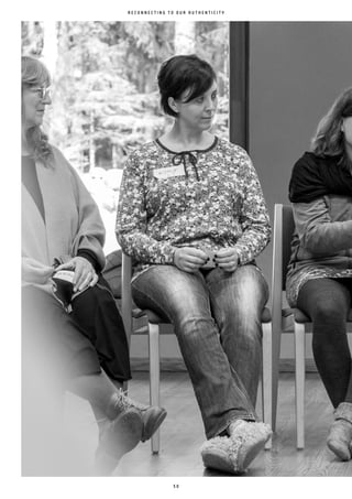 5 0
R E C O N N E C T I N G T O O U R A U T H E N T I C I T Y
 