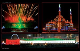 MULTI MEDIA
Walt Disney Orchestra Sharjah Light Festival
Sharjah Light Festival
 