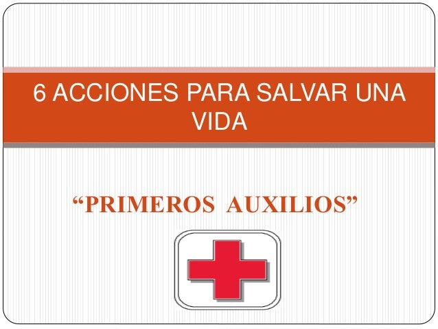 6 acciones para salvar una vida