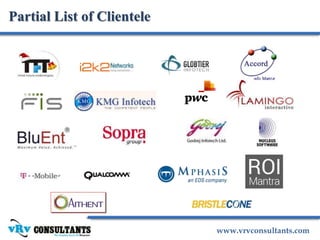 www.vrvconsultants.com
Partial List of Clientele
 