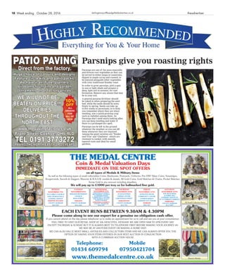 October 28, 201618 theadvertiserdarlingtonaycliffesedgefieldadvertiser.co.ukWeek ending
Parsnips are one of the most enjoyable
and diverse root vegetables as they can
be served in either soups or casseroles,
dipped in maple syrup and roasted, or
be enjoyed alongside other vegetables
with your traditional Sunday roast.
In order to grow parsnips, pick a spot
in sun or light shade and prepare a
deep, light soil in autumn, for root
formation. Remove any stones that may
be in your soil.
A general purpose fertiliser should
be raked in when preparing the seed
bed, while the seeds should be sown
thinly in spring. Seeds can take up
to five weeks to germinate, so to help
you remember where they are when
weeding, sow a quick-growing crop
such as radishes among them. As
Parsnips don’t need much looking after,
you can keep weeding and water if
there is a prolonged dry spell.
Parsnips can be left in the ground
whatever the weather, so you can lift
them whenever they are required.
Among the good varieties are ‘Tender
and True’ and ‘Gladiator’, which are
resistant to canker, with smooth,
tapered roots and ideal for small
gardens.
Parsnips give you roasting rights
15x9
12x3
Parsnips are one of the most enjoyable
and diverse root vegetables as they can
be served in either soups or casseroles,
dipped in maple syrup and roasted, or
be enjoyed alongside other vegetables
with your traditional Sunday roast.
In order to grow parsnips, pick a spot
in sun or light shade and prepare a
deep, light soil in autumn, for root
formation. Remove any stones that may
be in your soil.
A general purpose fertiliser should
be raked in when preparing the seed
bed, while the seeds should be sown
thinly in spring. Seeds can take up
to five weeks to germinate, so to help
you remember where they are when
weeding, sow a quick-growing crop
such as radishes among them. As
Parsnips don’t need much looking after,
you can keep weeding and water if
there is a prolonged dry spell.
Parsnips can be left in the ground
whatever the weather, so you can lift
them whenever they are required.
Among the good varieties are ‘Tender
and True’ and ‘Gladiator’, which are
resistant to canker, with smooth,
tapered roots and ideal for small
gardens.
Parsnips give you roasting rights
15x9
12x3
 