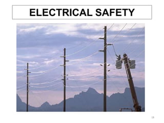 18
ELECTRICAL SAFETY
 