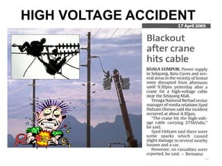 24
HIGH VOLTAGE ACCIDENT
 
