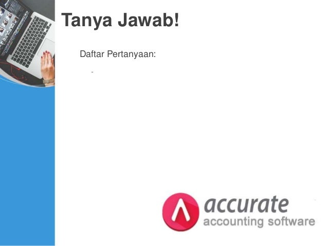 Software Akuntansi Accurate - Komputer Audit