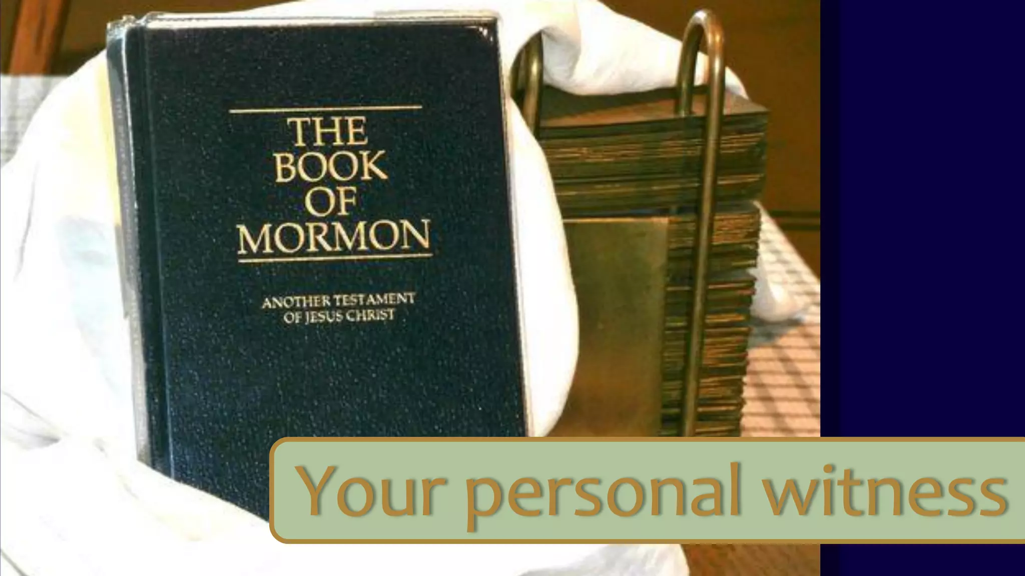 Your personal witness