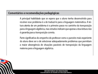 SECRETARIA DA EDUCAÇÃO
Coordenadoria de Gestão da Educação Básica
 