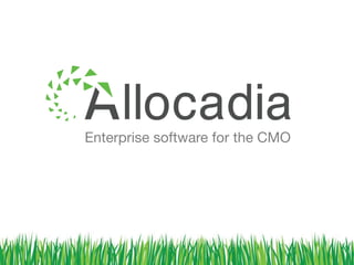 Enterprise software for the CMO 
 