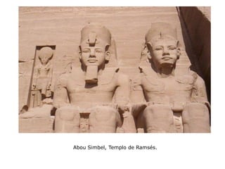 Abou Simbel, Templo de Ramsés.
 