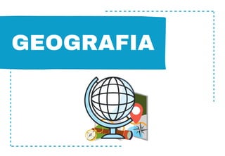 GEOGRAFIA
 