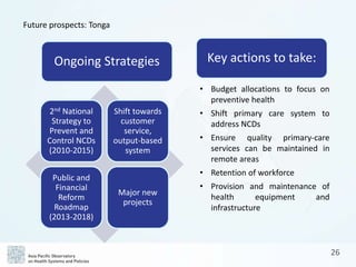 APO The Kingdom of Tonga Health System Review (Health in Transition) | PPT