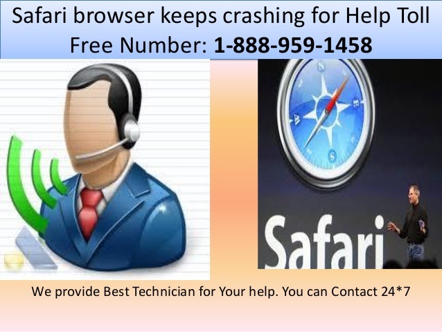 1-888-959-1458 Safari Browser Keeps Crashing/Freezing/Reloading