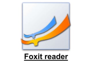 Foxit reader
 