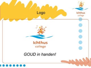 Logo GOUD in handen! 