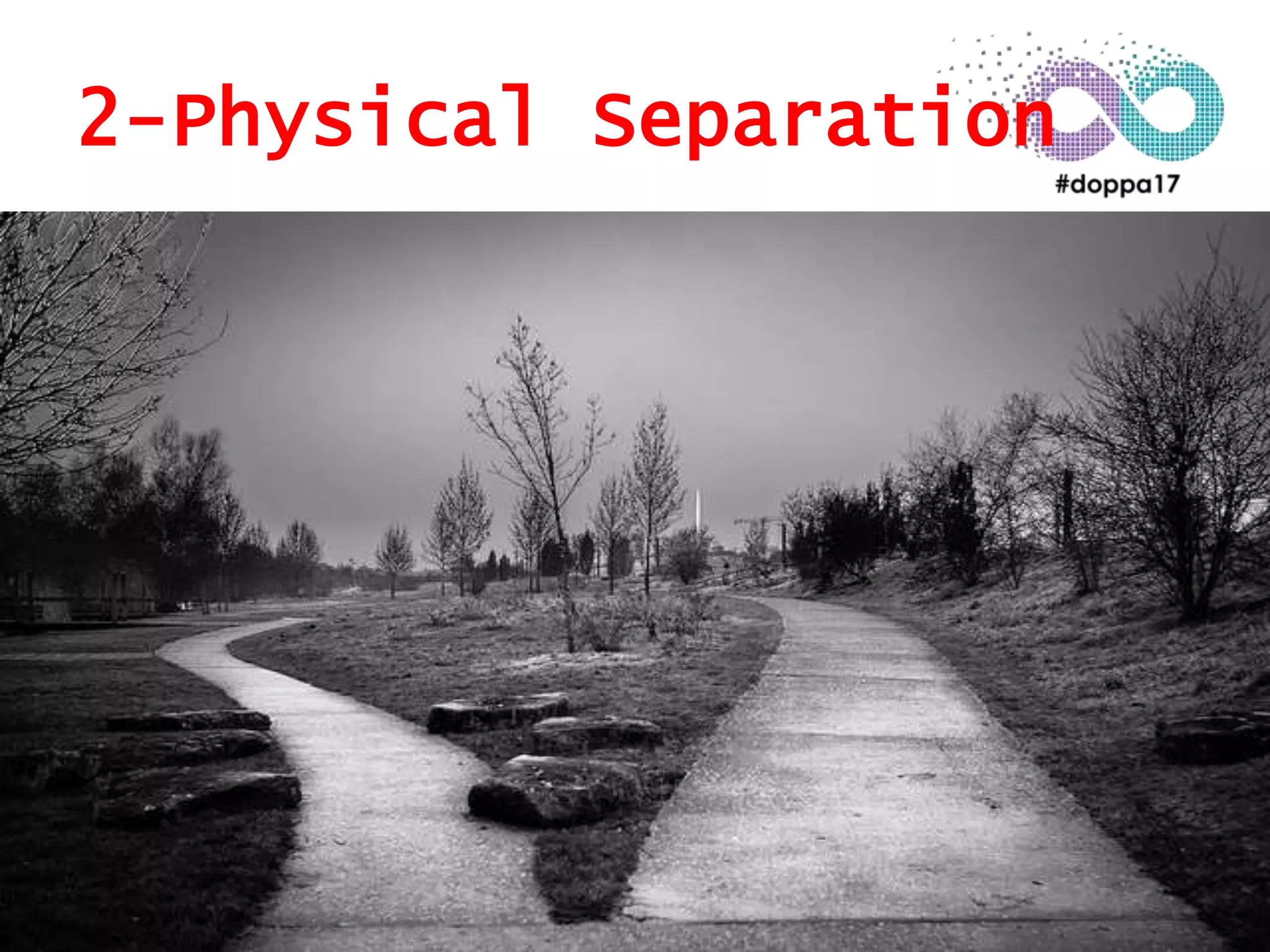 2-Physical Separation
 