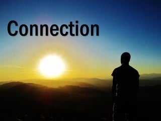 Connection
 