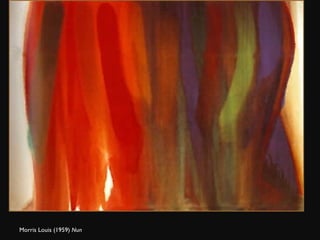 Morris Louis (1959)  Nun 